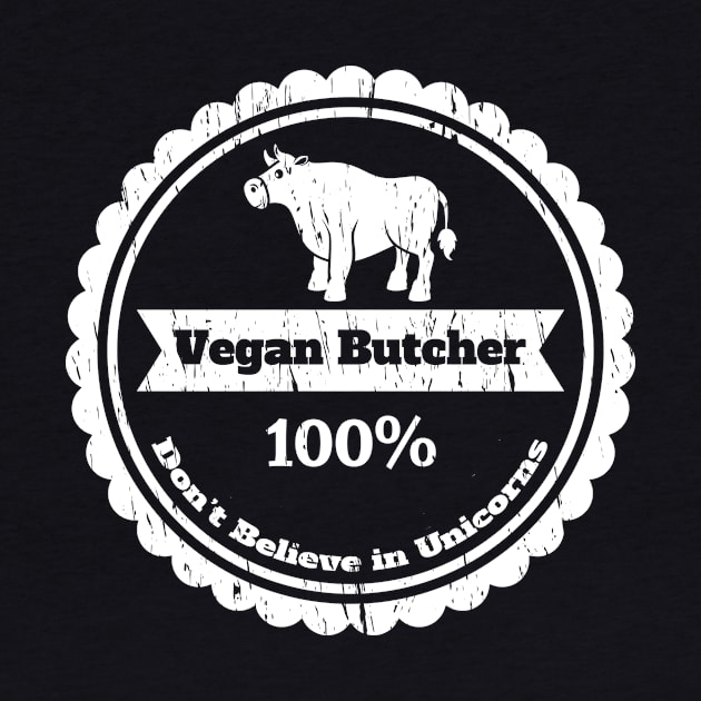 Funny Vegan Butcher Non-Unicorn Believer by pa2rok